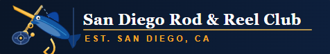  San Diego Rod & Reel Club